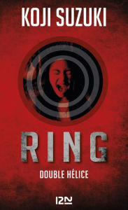 Title: Ring - tome 2, Author: Koji SUZUKI