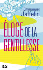 Eloge de la gentillesse