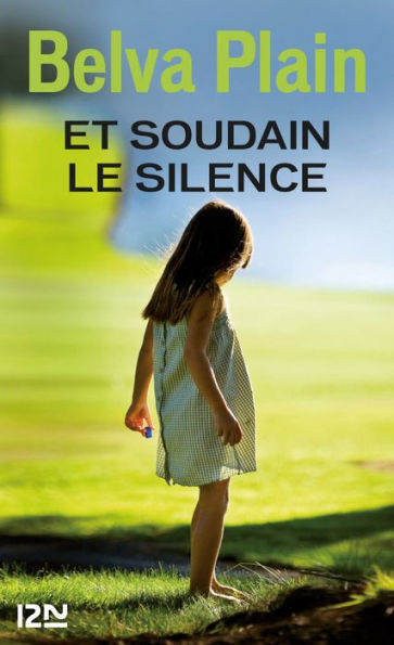 Et soudain le silence