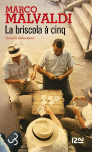 Title: La briscola à cinq, Author: Marco Malvaldi