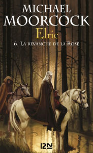 Title: Elric - tome 6, Author: Michael Moorcock