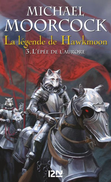 La légende de Hawkmoon - tome 3