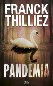 Title: Pandemia, Author: Franck Thilliez