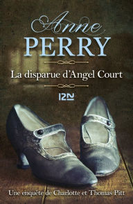 Title: La Disparue d'Angel Court, Author: Anne Perry