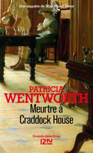 Title: Meurtre à Craddock House, Author: Patricia WENTWORTH