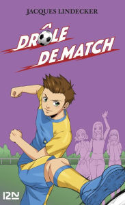 Title: Gagne - tome 5 : Drôle de match !, Author: Jacques Lindecker