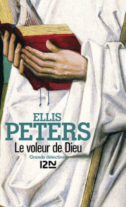 Title: Le voleur de Dieu, Author: Ellis Peters