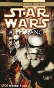 Title: Star Wars - Allégeance, Author: Timothy Zahn
