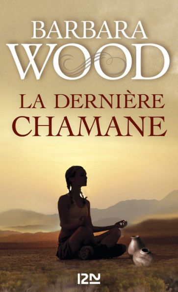 La dernière chamane