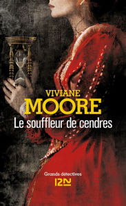 Title: Le Souffleur de cendres, Author: Viviane MOORE