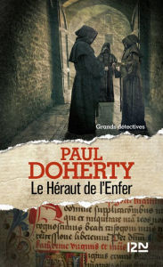 Title: Le héraut de l'enfer, Author: Paul DOHERTY