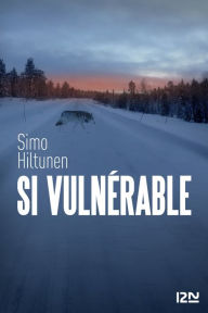 Title: Si vulnérable, Author: Simo Hiltunen