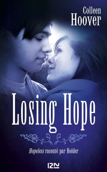 Losing hope (French Edition)