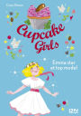 Cupcake Girls - tome 11 : Emma star et top-model