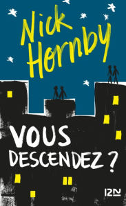 Title: Vous descendez ?, Author: Nick Hornby