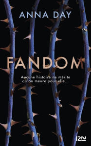 Title: Fandom - tome 01, Author: Anna Day