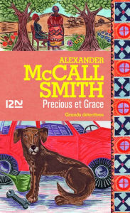 Title: Precious et Grace, Author: Alexander McCall Smith