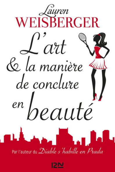 L'Art et la manière de conclure en beauté - extrait offert