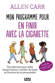 Title: Mon programme pour en finir avec la cigarette, Author: Allen Carr