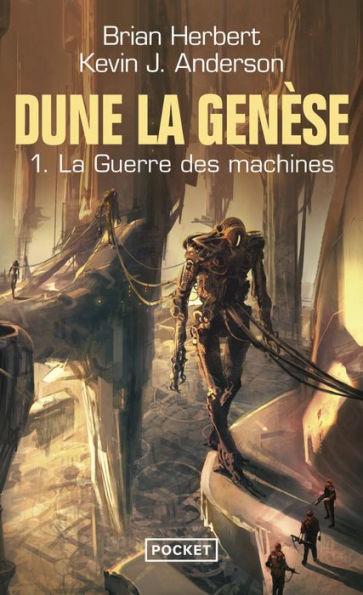 Dune, la Genèse : tome 01 - La Guerre des machines