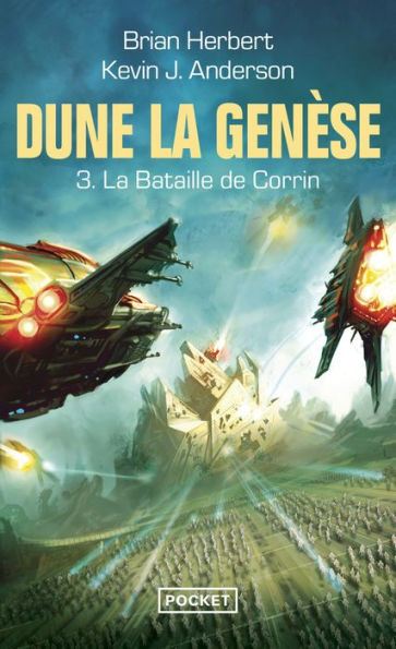 Dune, La Genèse : tome 03 - La bataille de Corrin