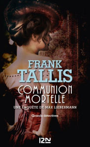 Title: Communion mortelle, Author: Frank Tallis