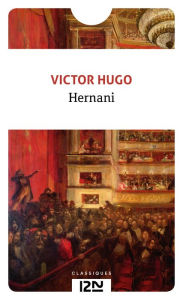 Title: Hernani, Author: Victor Hugo