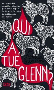 Title: Qui a tué Glenn?, Author: Léonie Swann