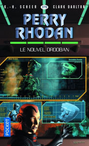 Title: Perry Rhodan n°379 : Le Nouvel Ordoban, Author: Clark Darlton