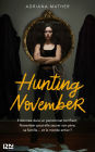 Killing November - Tome 2 : Hunting November