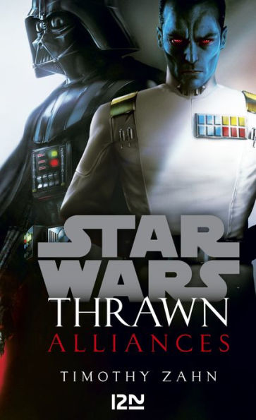 Star Wars - Thrawn tome 2 : Alliances