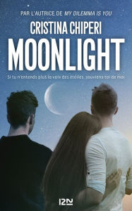 Title: Moonlight, Author: Cristina Chiperi