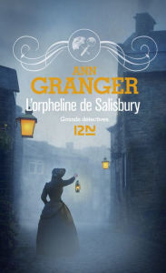 Title: L'Orpheline de Salisbury, Author: Ann Granger