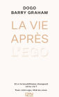 La Vie après l'ego