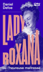 Title: Lady Roxana, Author: Daniel Defoe