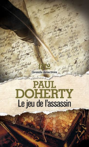 Title: Le jeu de l'assassin, Author: Paul Doherty