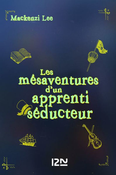 Les mésaventures d'un apprenti séducteur