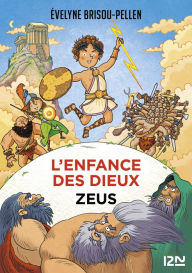Title: L'enfance des dieux - Tome 1 : Zeus, Author: Évelyne Brisou-Pellen
