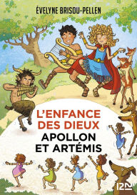 Title: L'enfance des dieux - Tome 3 : Apollon et Artémis, Author: Évelyne Brisou-Pellen