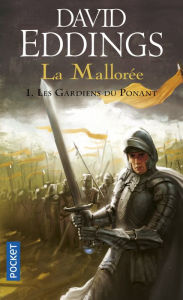 Title: La Mallorée - tome 01 : Les gardiens du Ponant, Author: David Eddings