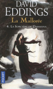 Title: La Mallorée - tome 04 : La sorcière de Darshiva, Author: David Eddings