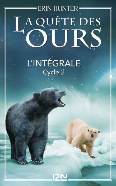 La quête des ours - cycle 2 intégrale