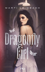 Title: Dragonflygirl, Author: Marti Leimbach