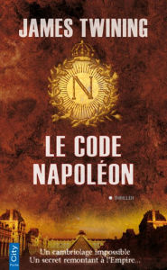 Title: Le code Napoléon, Author: James Twining