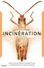 Incinération: Incubation T2