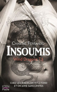 Title: Insoumis: Wind Dragons T.3, Author: Chantal Fernando