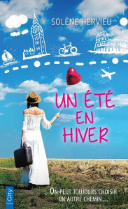 Title: Un été en hiver, Author: Solène Hervieu