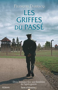 Title: Les griffes du passé, Author: François Darracq