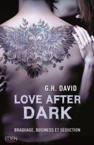 Title: Love after dark, Author: G.H. David