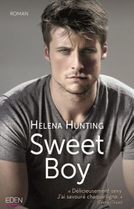 Title: Sweet boy, Author: Helena Hunting